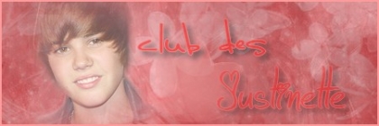 club des justinettes ki veu en faire partie