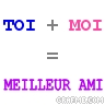 toi+moi= meilleur ami