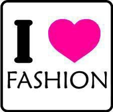 i love fasion