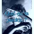 quelle est ta passion