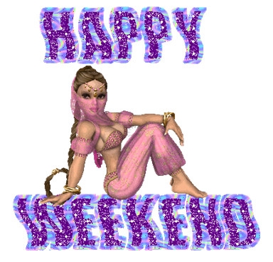 happy...weekend...........