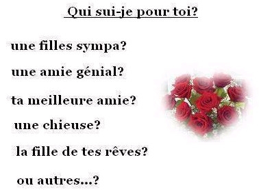 qui suis je pour toi? ? ? ? ? ? ? ? 