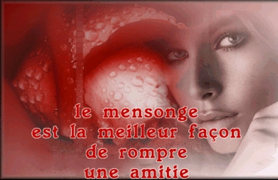 le mensonge.! ! ! ! ! ! ! !