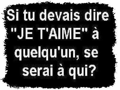 DIRE JE T AIME 